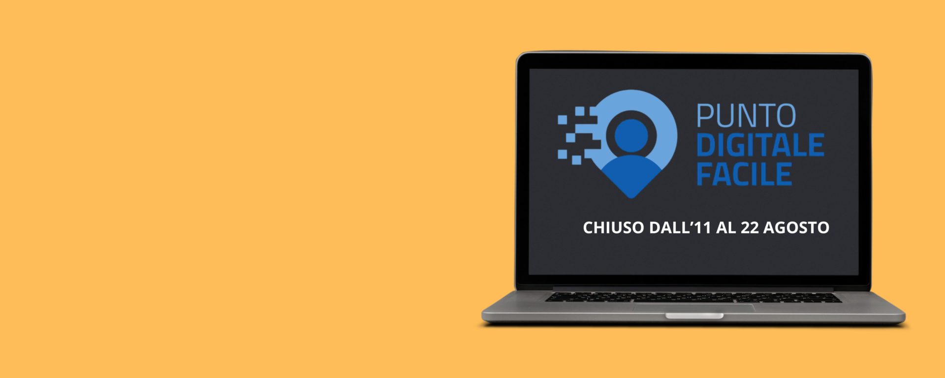 Chiusura per ferie sportelli Digitale Facile